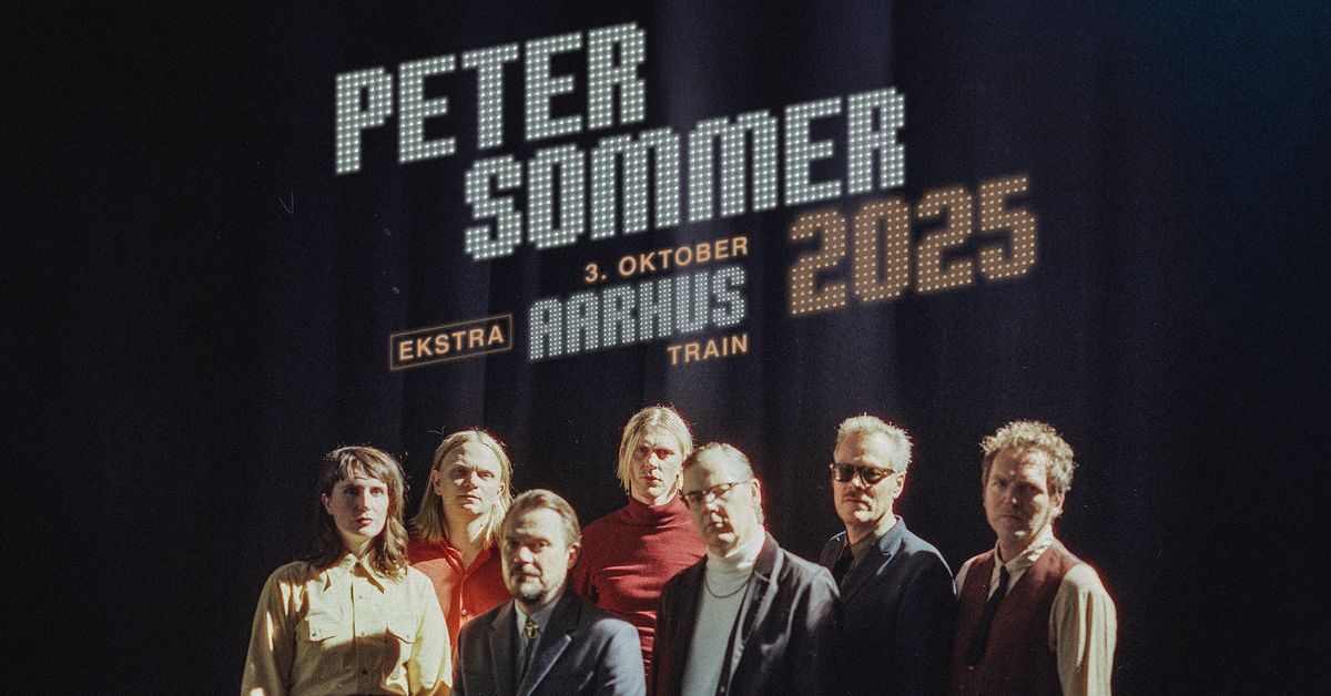 Peter Sommer \/ TRAIN [Ekstrakoncert]