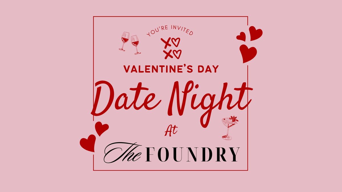 Date Night at The Foundry with Bobbi White 