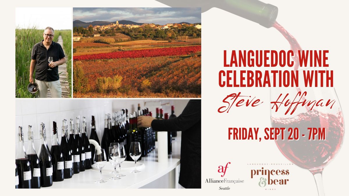 Languedoc Wine Celebration with Steve Hoffman