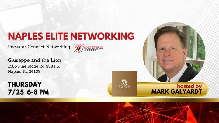 Free Naples Elite Rockstar Connect Networking Event (July)