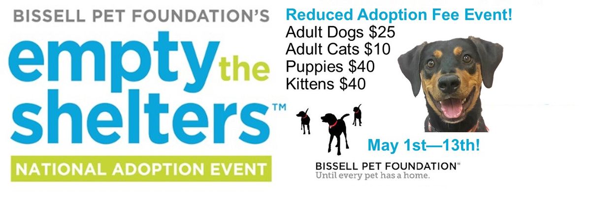 EMPTY THE SHELTERS ADOPTION EVENT!