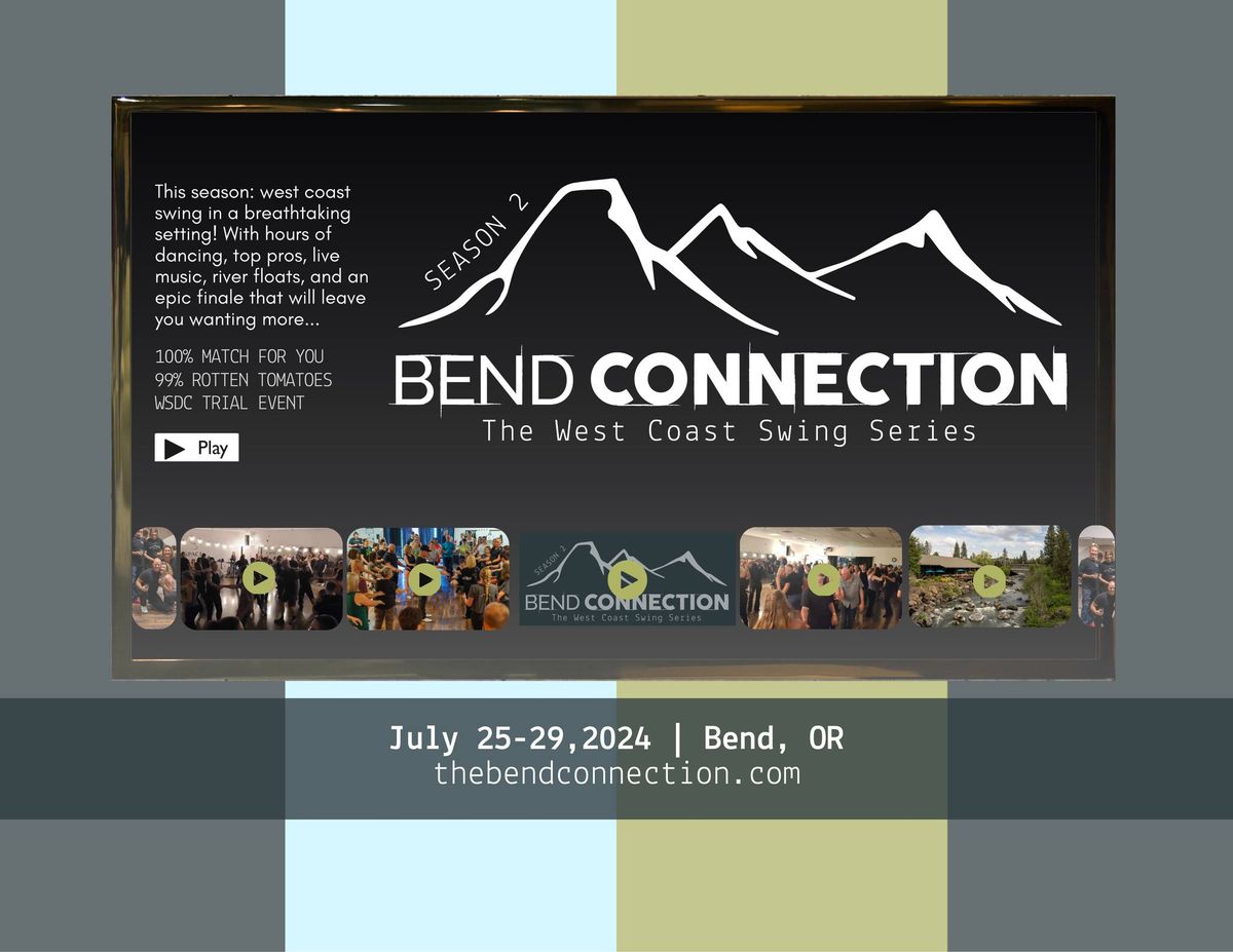 The Bend Connection - Season 2