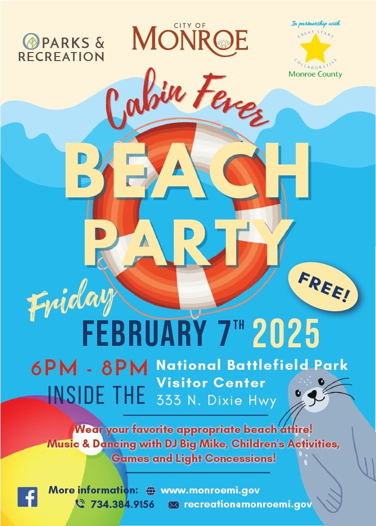 Cabin Fever Beach Party! FREE! Music, dancing, kids games and activities!