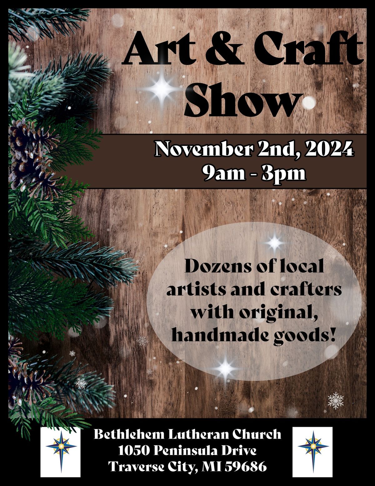 Art & Craft Show at Bethlehem - Dozens of local artists and crafters with original, handmade goods! 