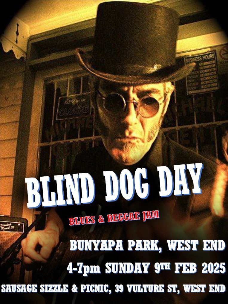 Blind Dog Day (West End Music Culture)