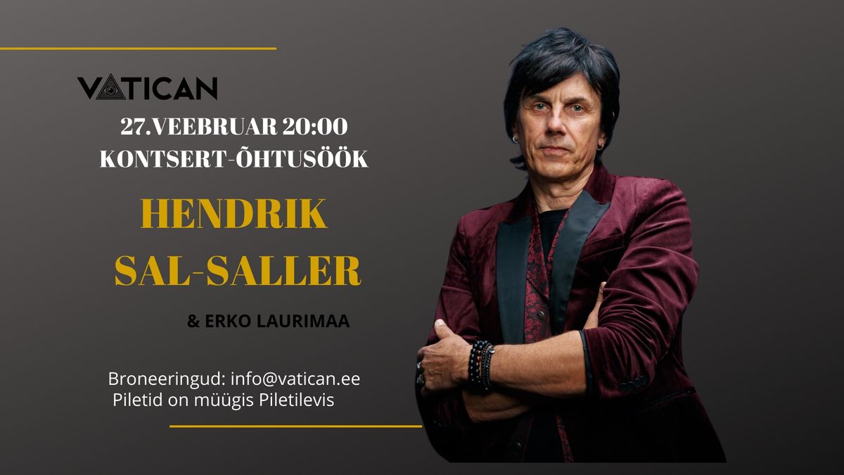 27\/02 Hendrik Sal-Saller kontsert-\u00f5htus\u00f6\u00f6k