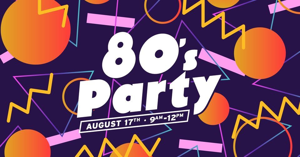 80's-Themed Mid-Month Party