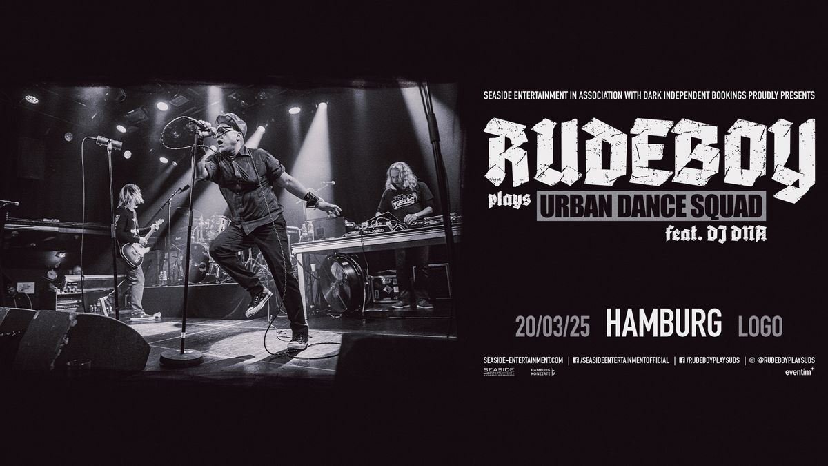 RUDEBOY PLAYS URBAN DANCE SQUAD - feat. DJ DNA | Hamburg