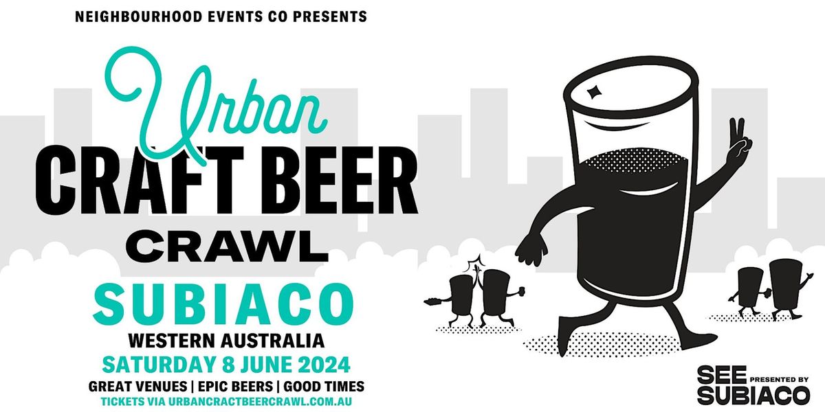 Urban Craft Beer Crawl \/\/ Subiaco (WA)