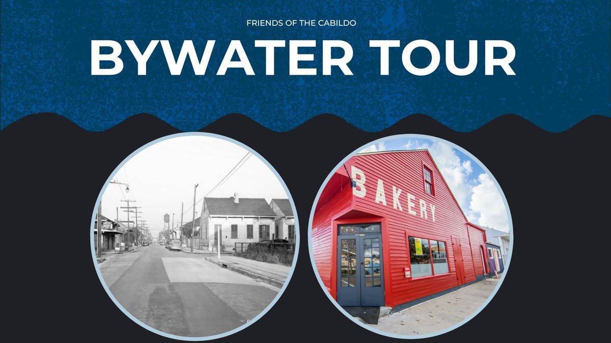 Bywater Neighborhood Tour 