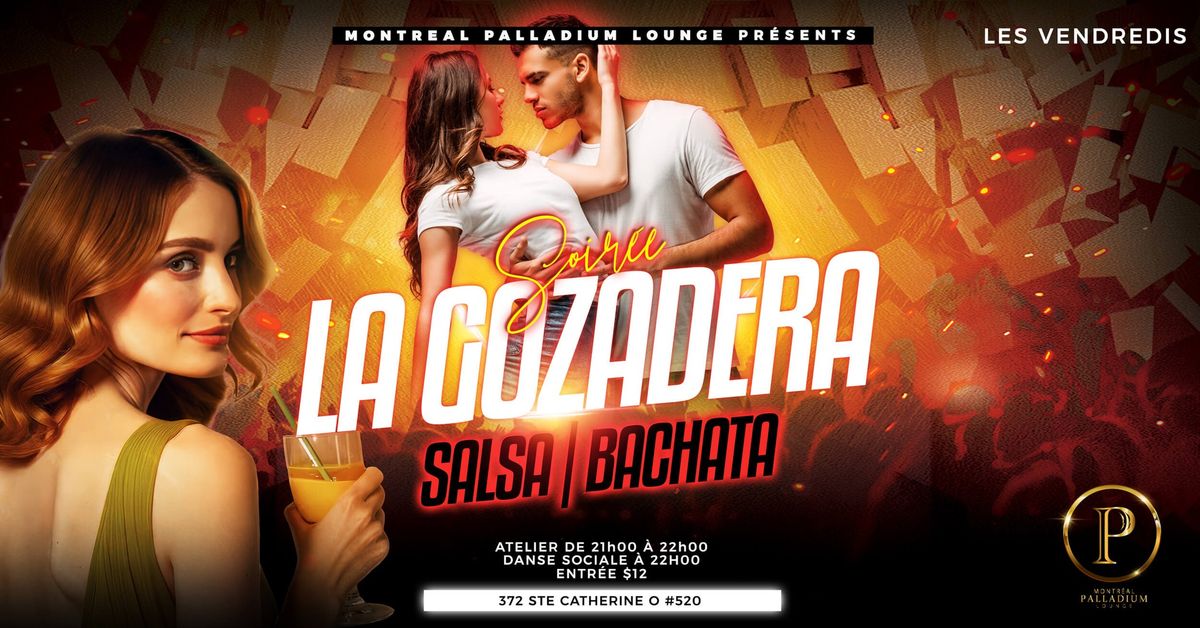 La Gozadera | Soir\u00e9e de Danse | Vendredi 7 Mars