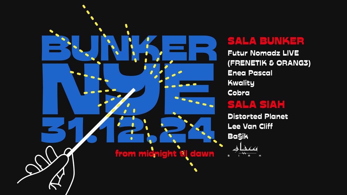 BUNKER NYE