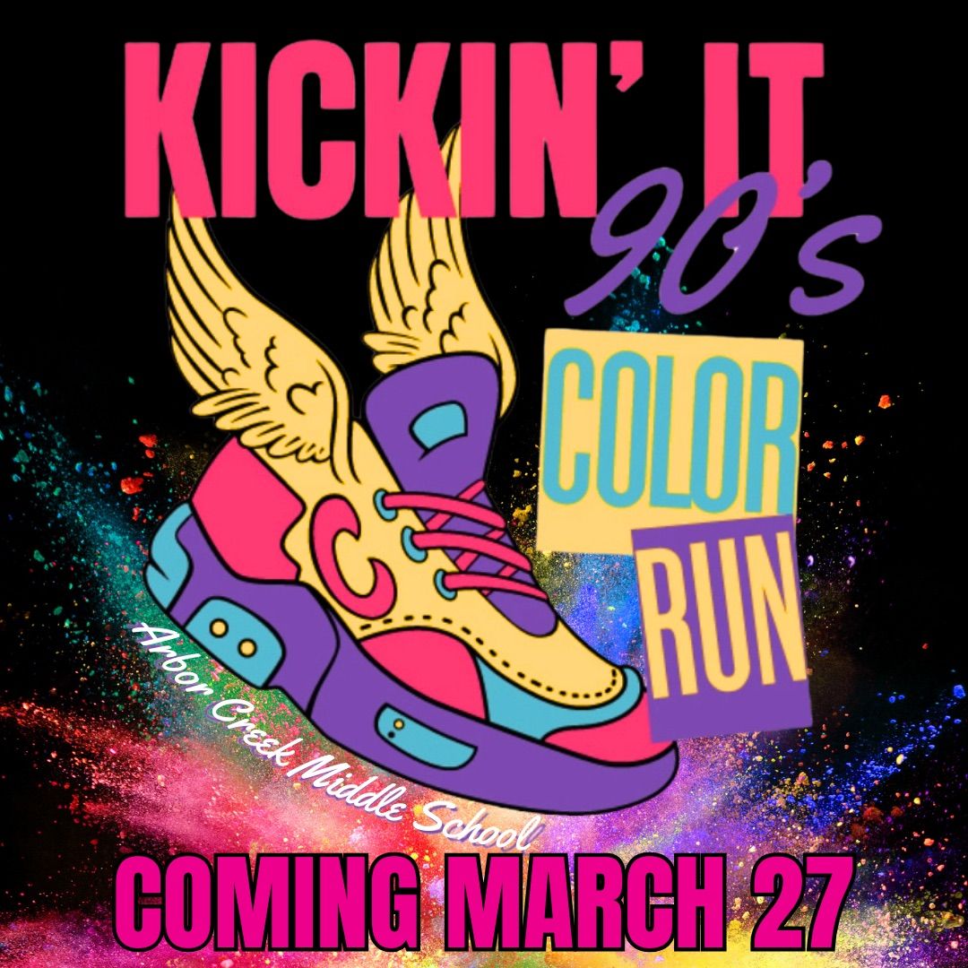 Kickin\u2019 It 90\u2019s Color Run!