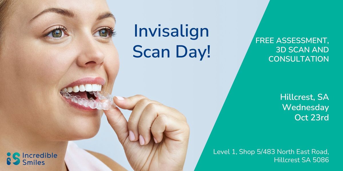 Free Invisalign Scan Day! October 23rd!