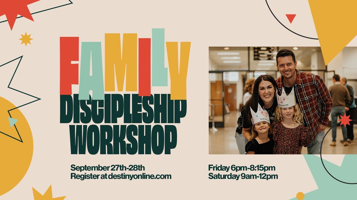 Family Discipleship Workshop