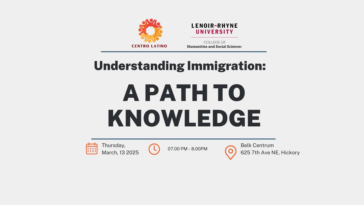 Understanding Immigration: A Path to Knowledge