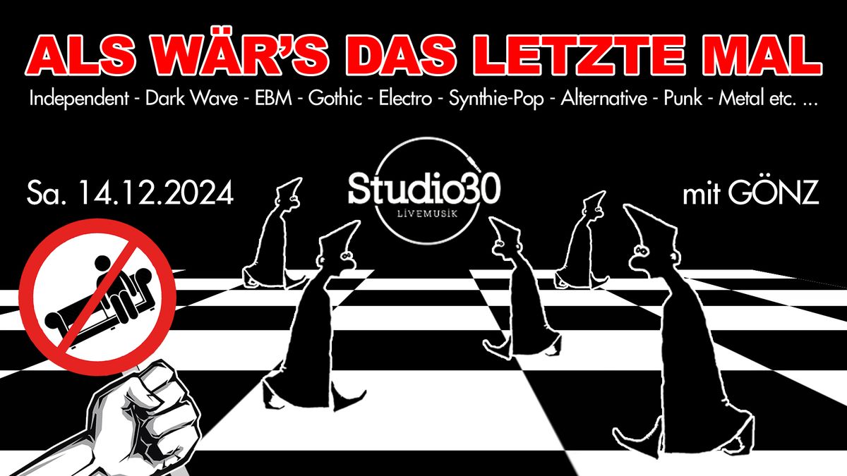 ALS W\u00c4R'S DAS LETZTE MAL (Studio 30)