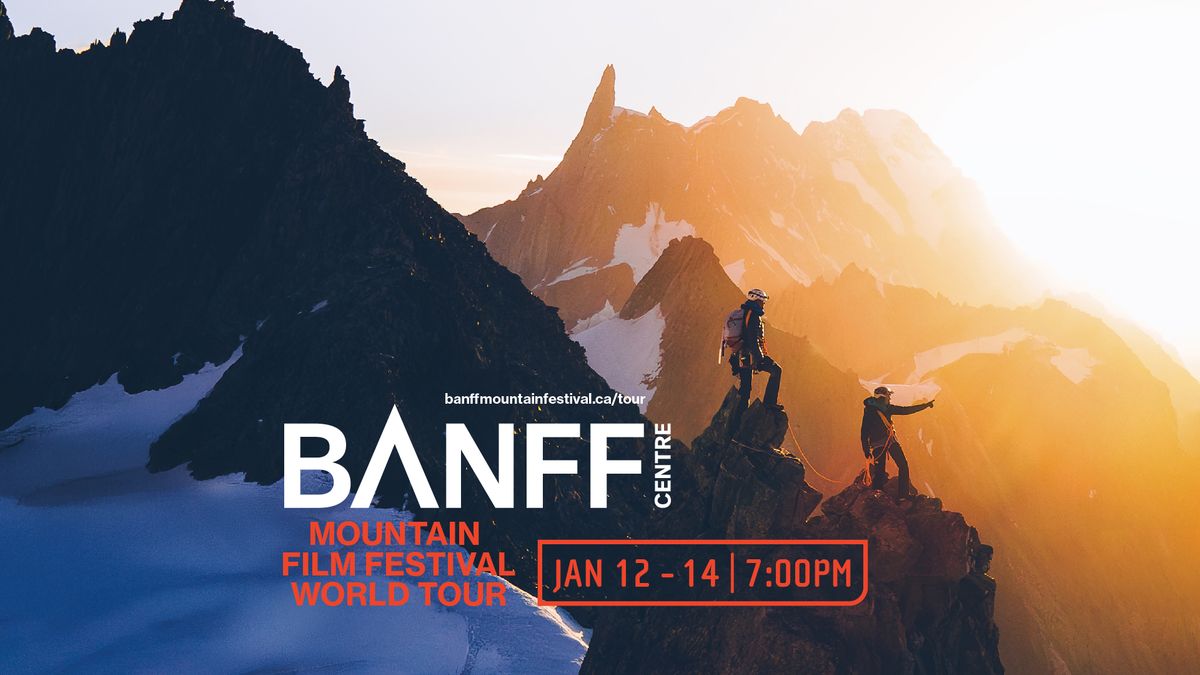 Banff Centre Mountain Film Festival World Tour