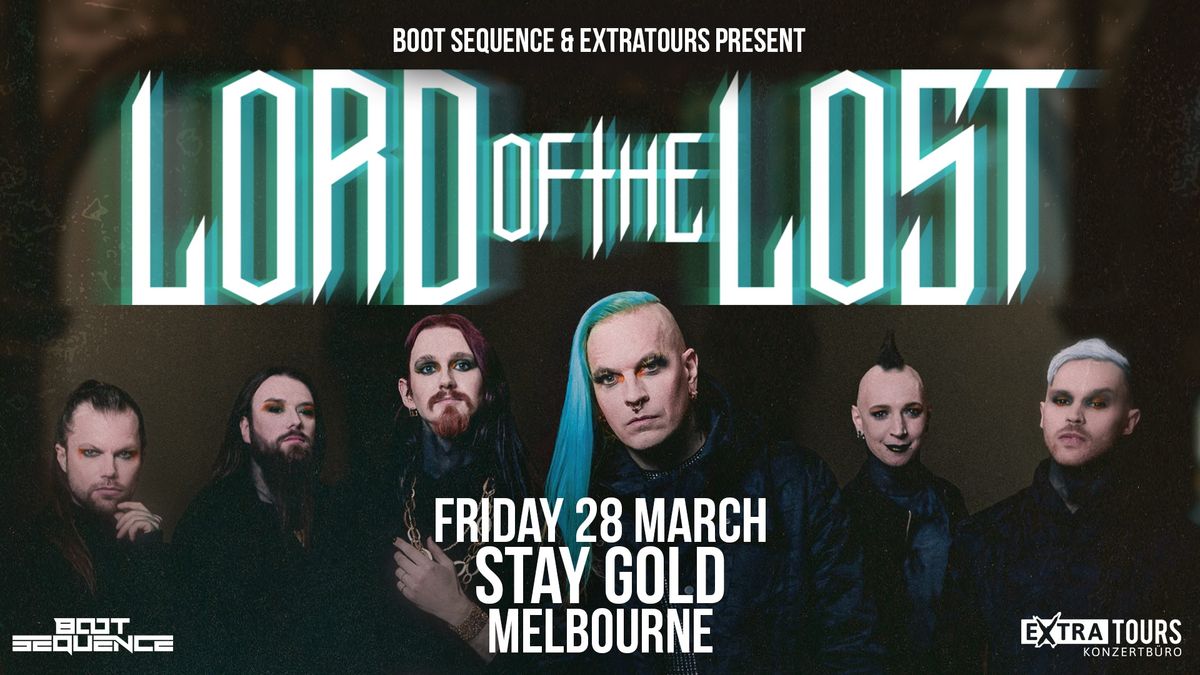 Lord Of The Lost - Melbourne - Stay Gold 