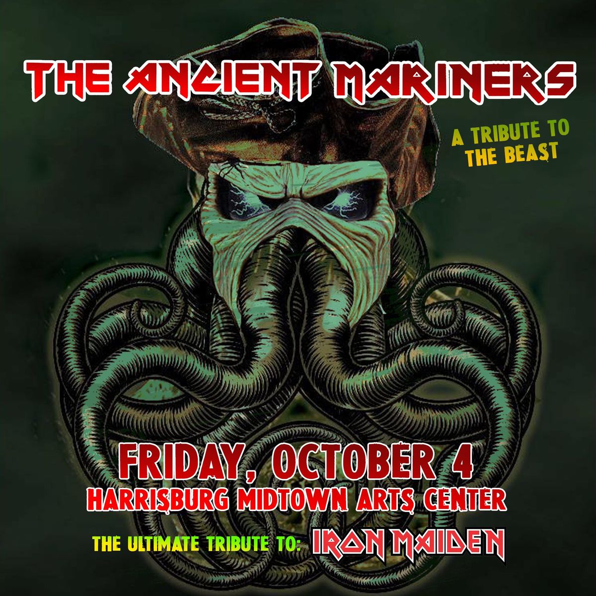 The Ancient Mariners: Ultimate Tribute to Iron Maiden at HMAC