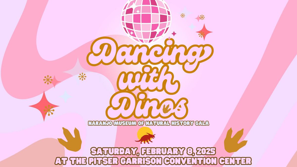 Dancing with Dinos - Naranjo Museum Gala 2025