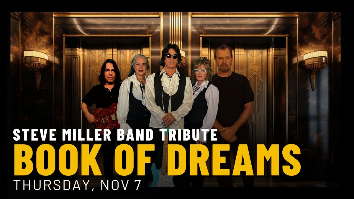 Steve Miller Band Tribute | Book of Dreams