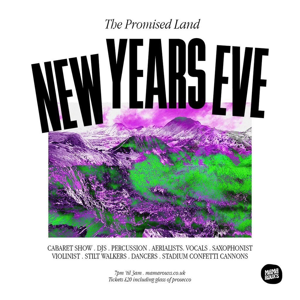 The Promised Land - New Years Eve