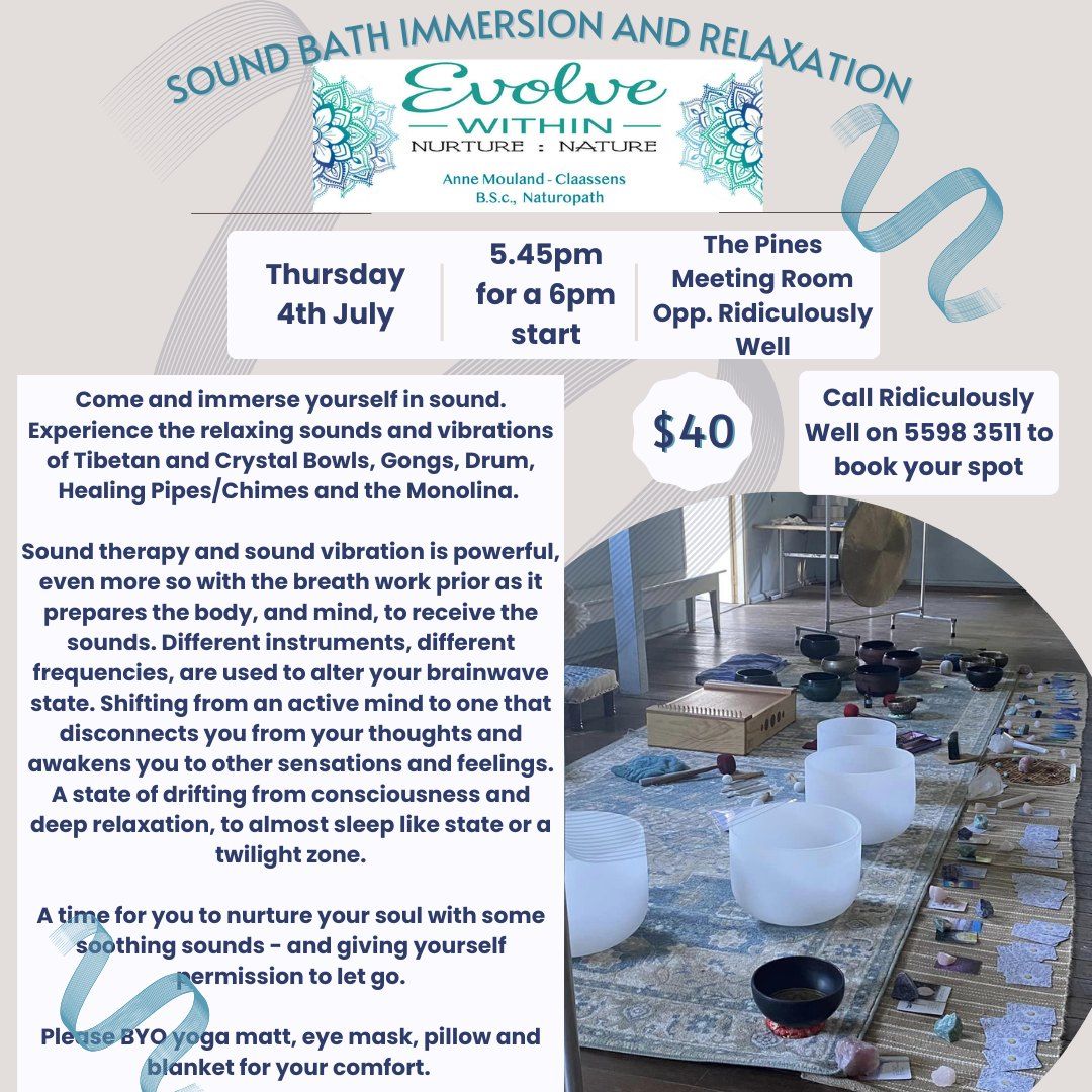 Sound Bath Immersion and Relaxation