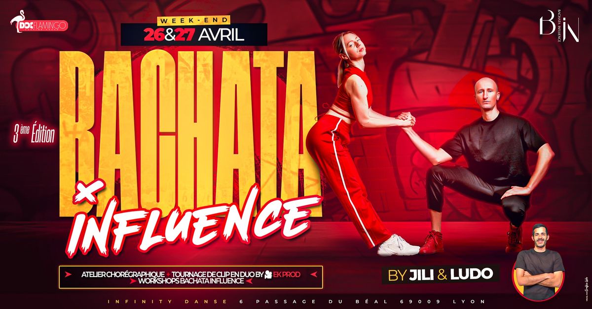 \u272a Stage Bachata Influence \u272a 26 & 27 avril 2025 by Jili & Ludo