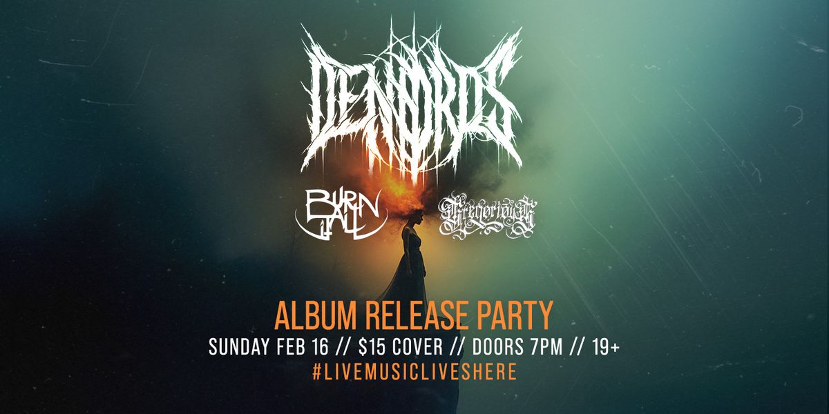 Dendros Record Release Party