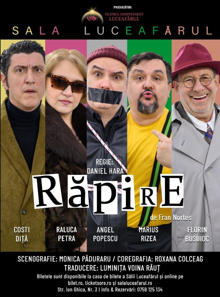 RAPIRE - Sala Luceafarul