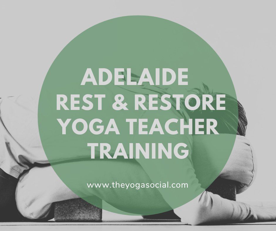 Rest and Restore Yoga Teacher Training