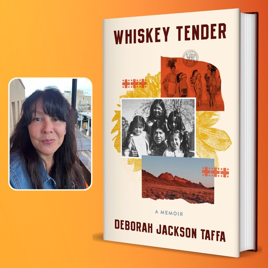 An Afternoon with Deborah Jackson Taffa, Author of National Book Award Nominationed: Whiskey Tender 