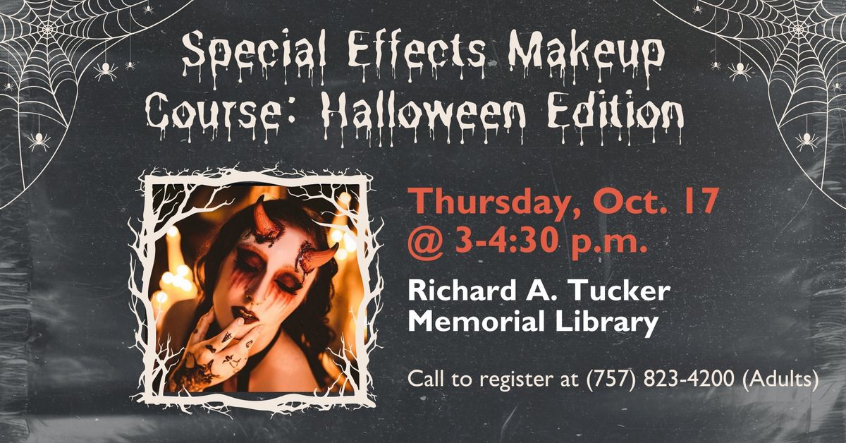 Special Effects Make-Up Course: Halloween Edition