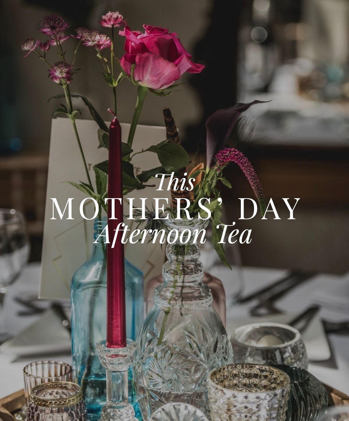 Mothers\u2019 Day Afternoon Tea