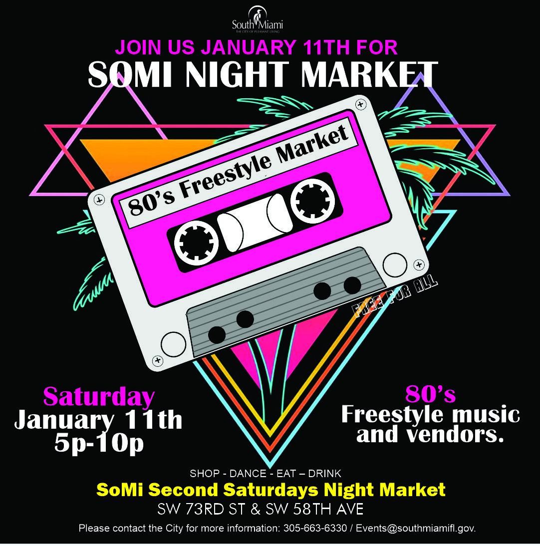 SoMi Second Saturdays: 80's Freestyle Market 