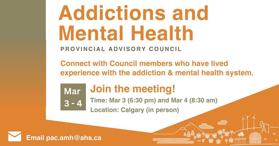 Addictions and Mental Health Provincial Advisory Council Meeting