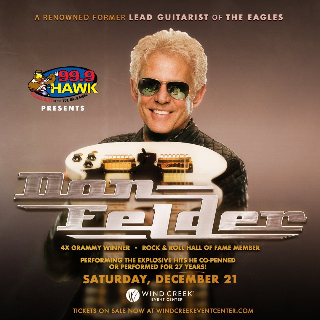 Don Felder at Wind Creek Event Center