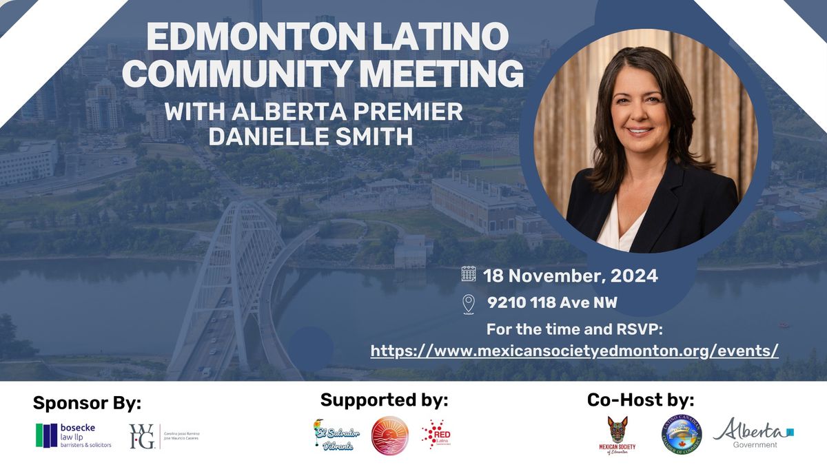 Edmonton Latino Community Meeting with Alberta Premier Danielle Smith