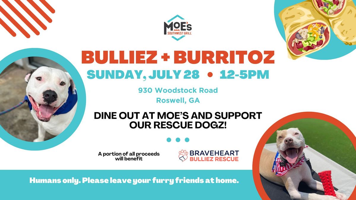 Bulliez + Burritos Fundraiser Event at Moe's Roswell