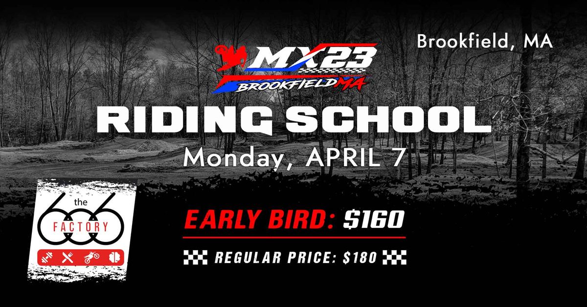 Mx23 Riding School - April 7