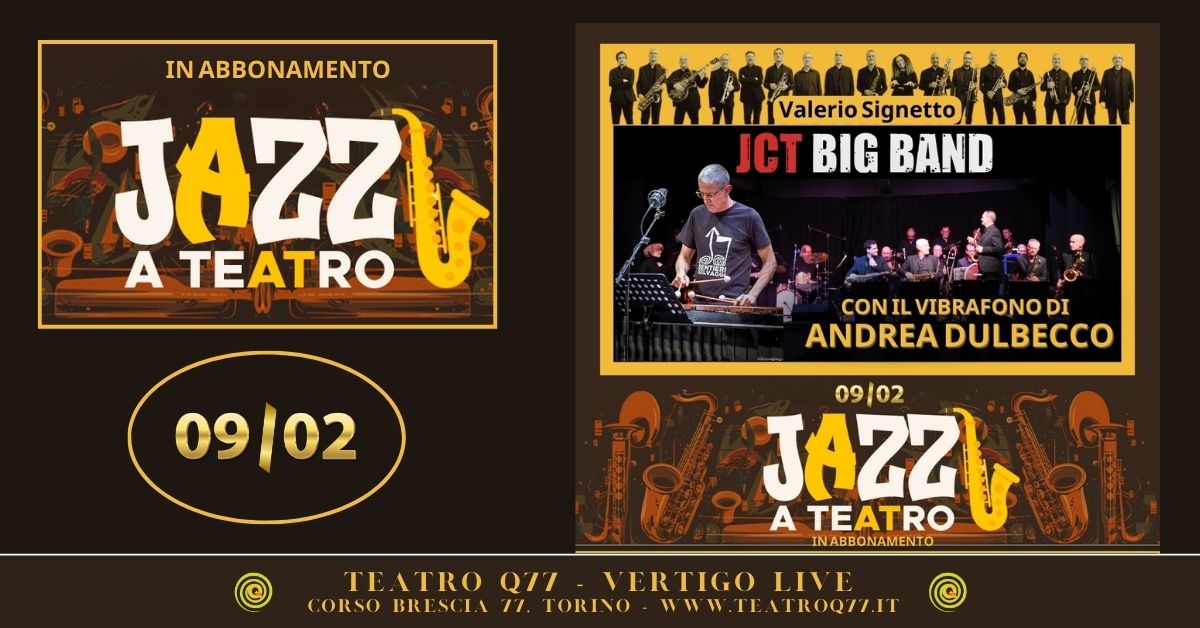 JCT BIG BAND JAZZ con il vibrafonista ANDREA DULBECCO