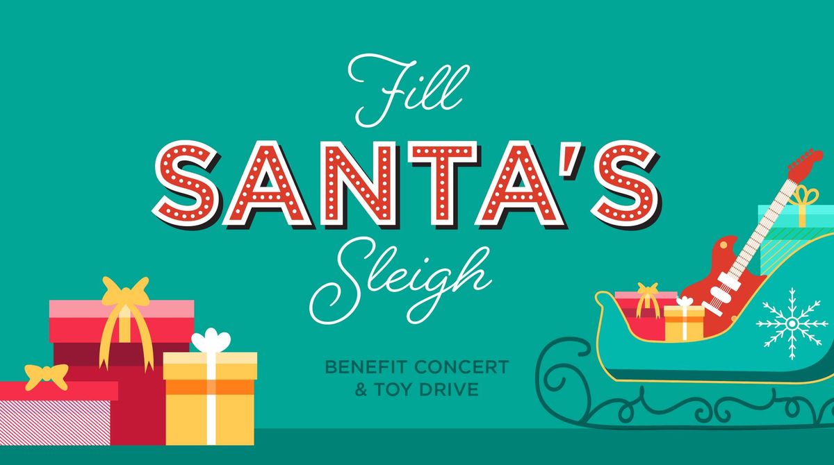 Fill Santa's Sleigh Toy Drive