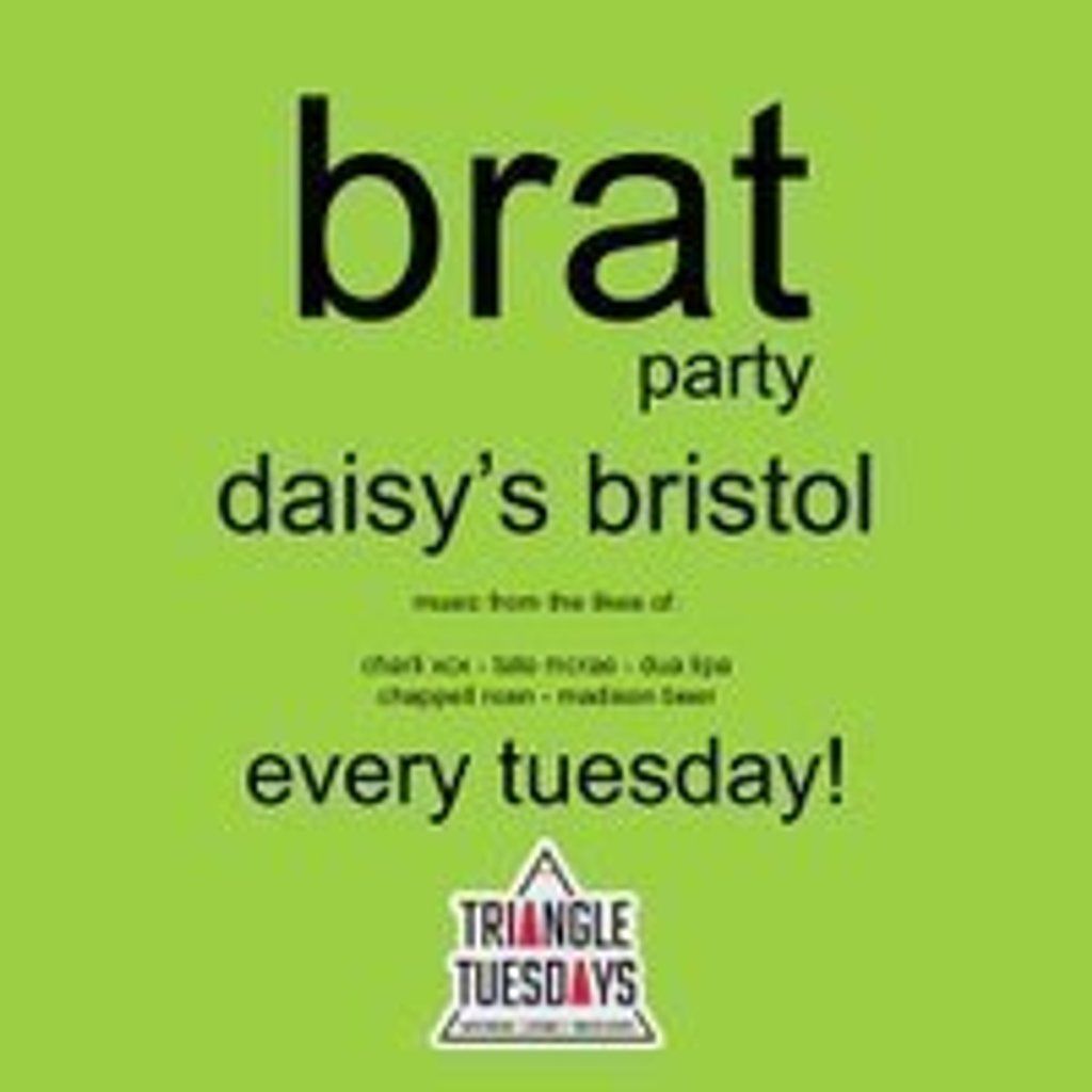 BRAT Party- Triangle Tuesdays