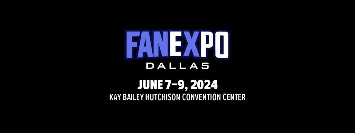 FAN EXPO Dallas 2024