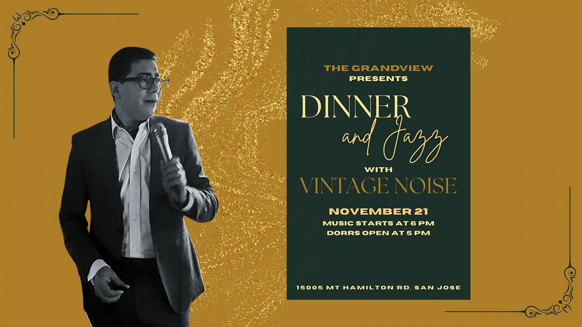 Dinner & Jazz with Vintage Noise