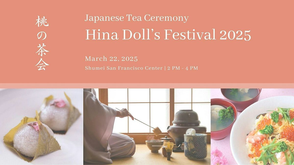 Japanese Tea Ceremony "Hina Doll's Festival"