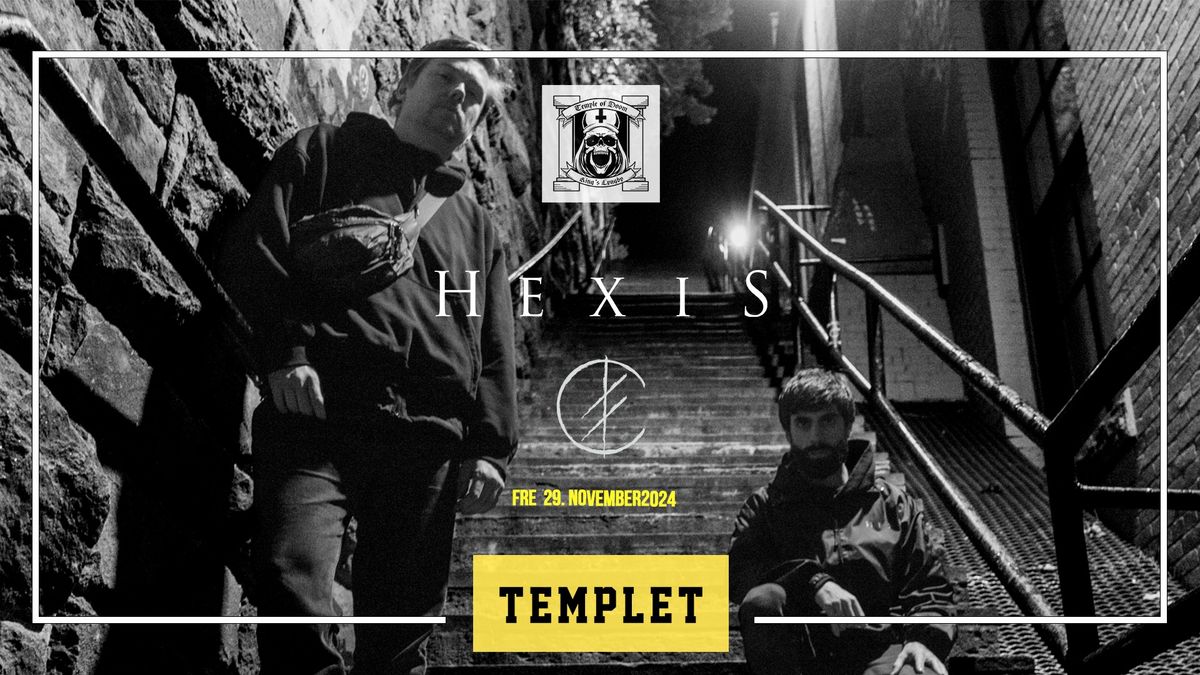 Temple of Doom: Hexis + Ultra Lover (SE) + Anthropoid Idol \/ Templet