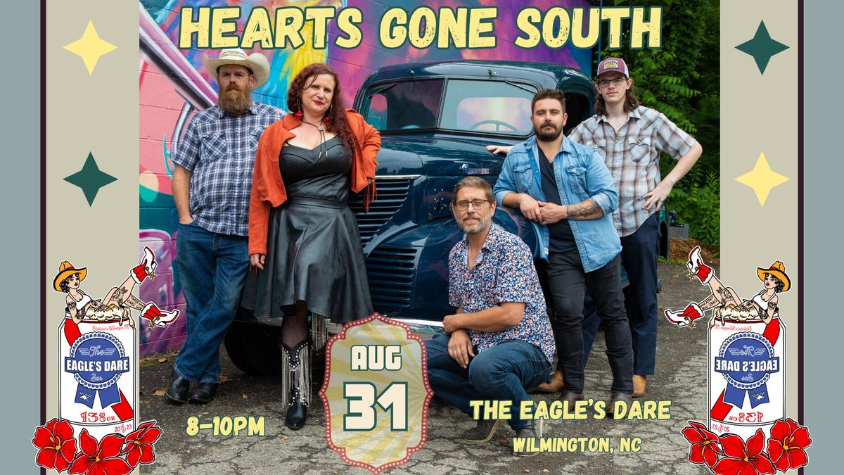 Hearts Gone South at The Eagle's Dare
