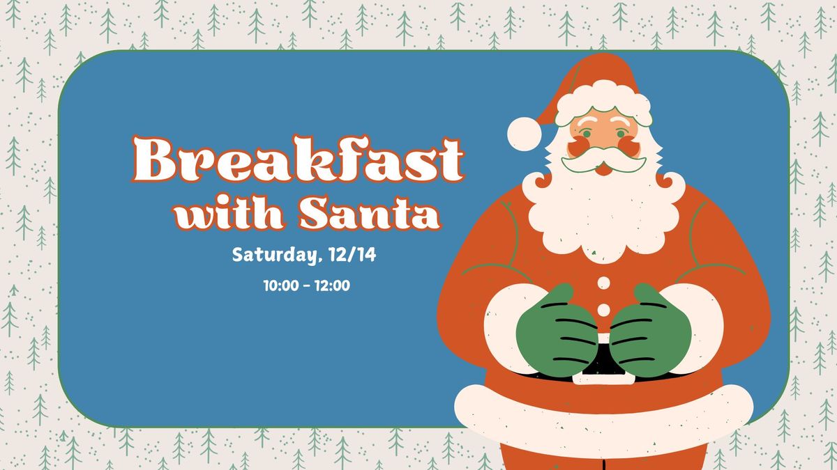 Breakfast with Santa